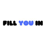 Fill You In logo