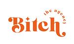 Bitch the agency logo
