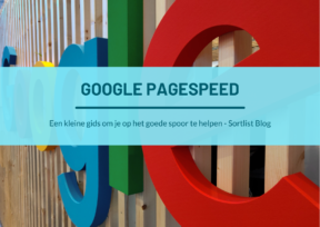 Google pagespeed: een gids door Sortlist