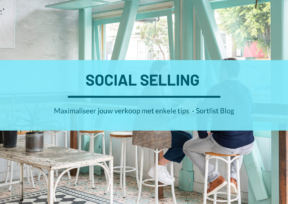 Social selling kan jouw verkoop maximaliseren: ontdek hoe
