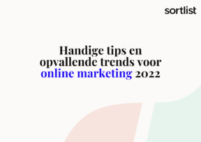 Handige tips en opvallende trends voor online marketing in 2022